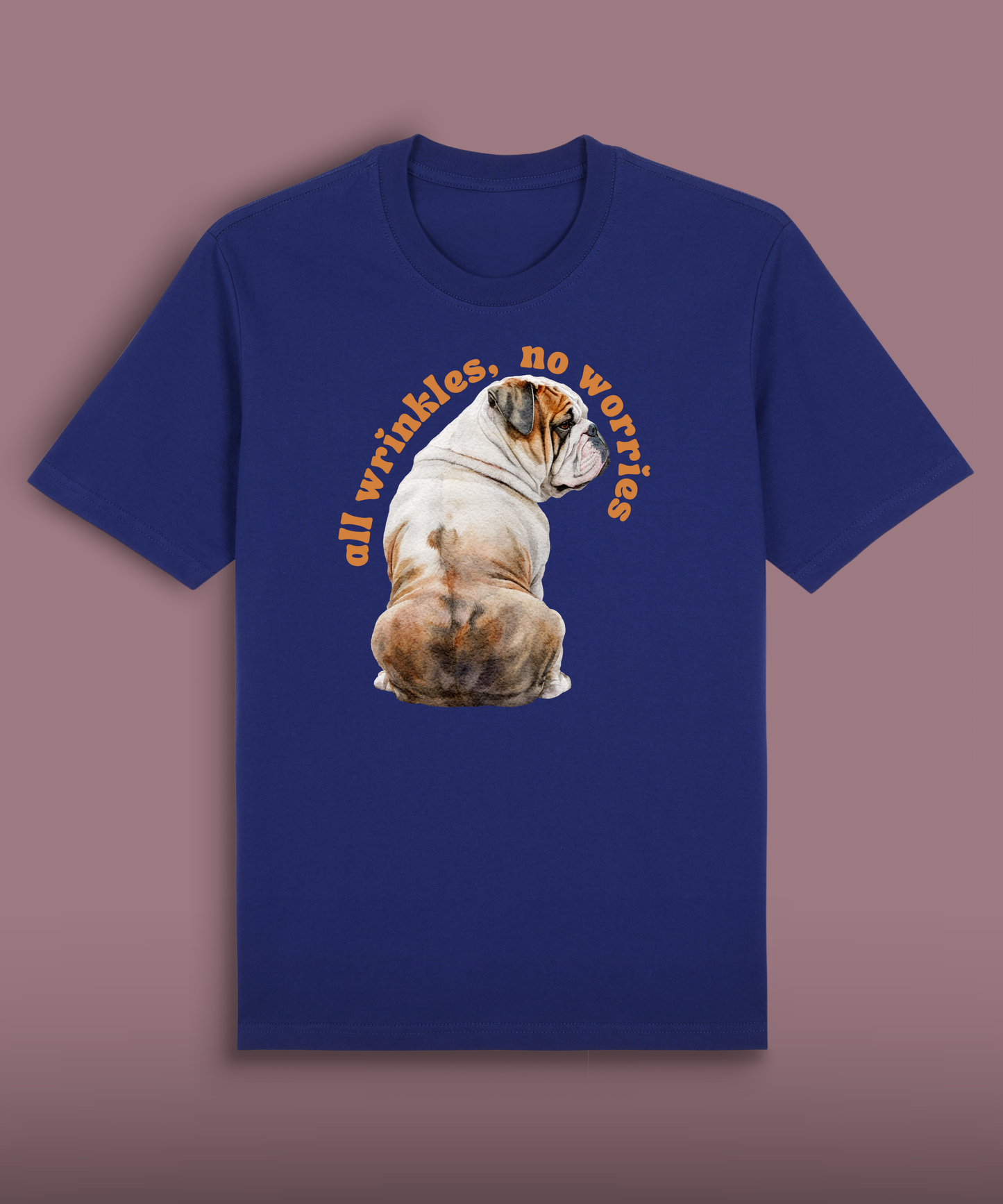 All Wrinkles, No Worries - Bulldog