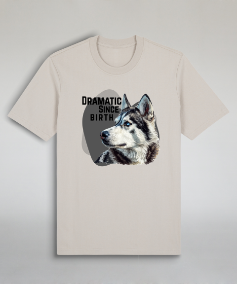 Dramatic Since Birth - Husky Side View