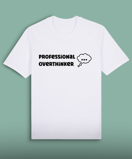 Professional Overthinker