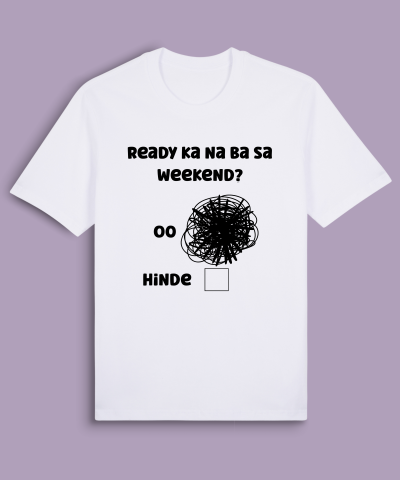 Ready ka na ba sa weekend?