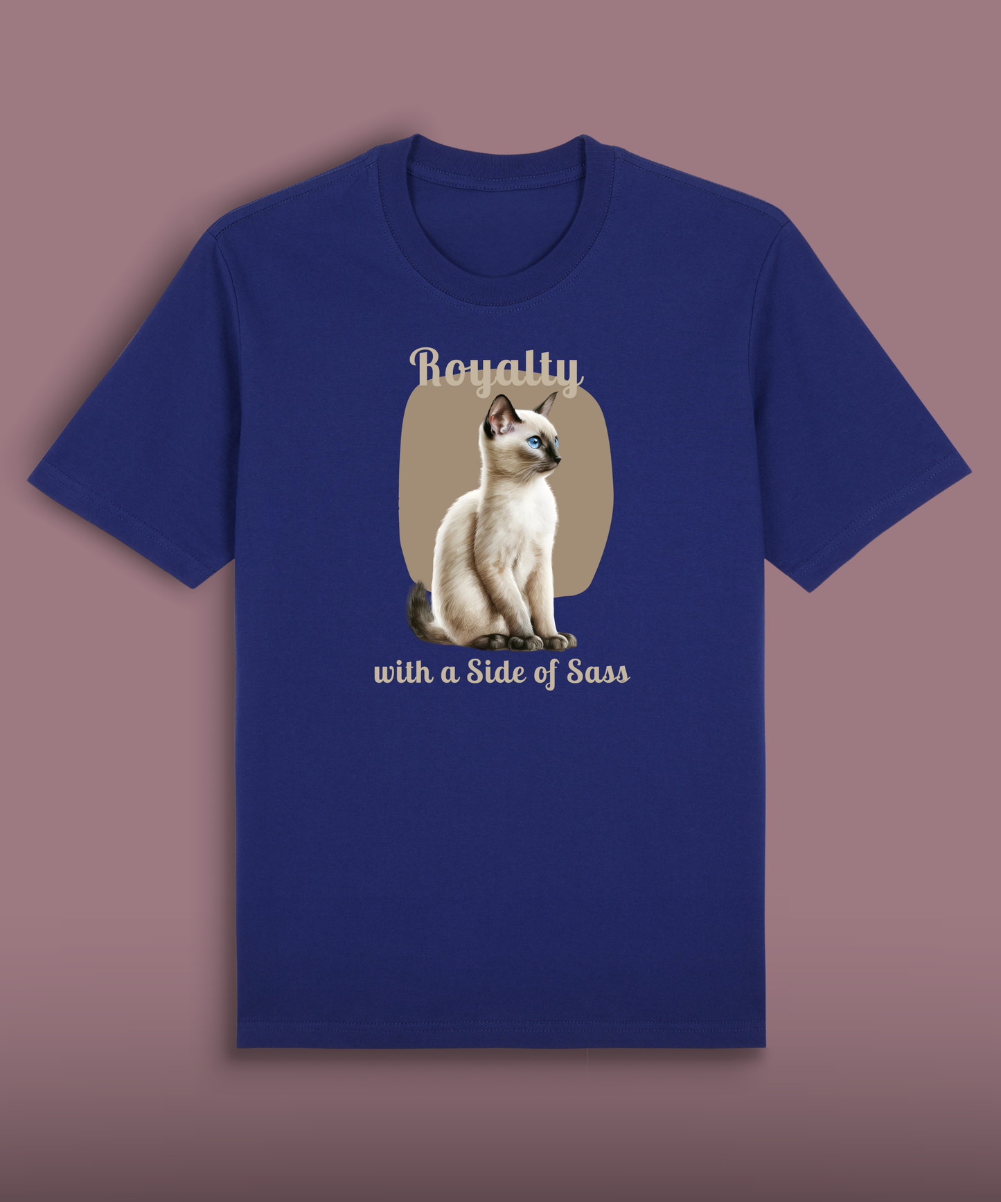 Royalty with a Side of Sass - Siamese