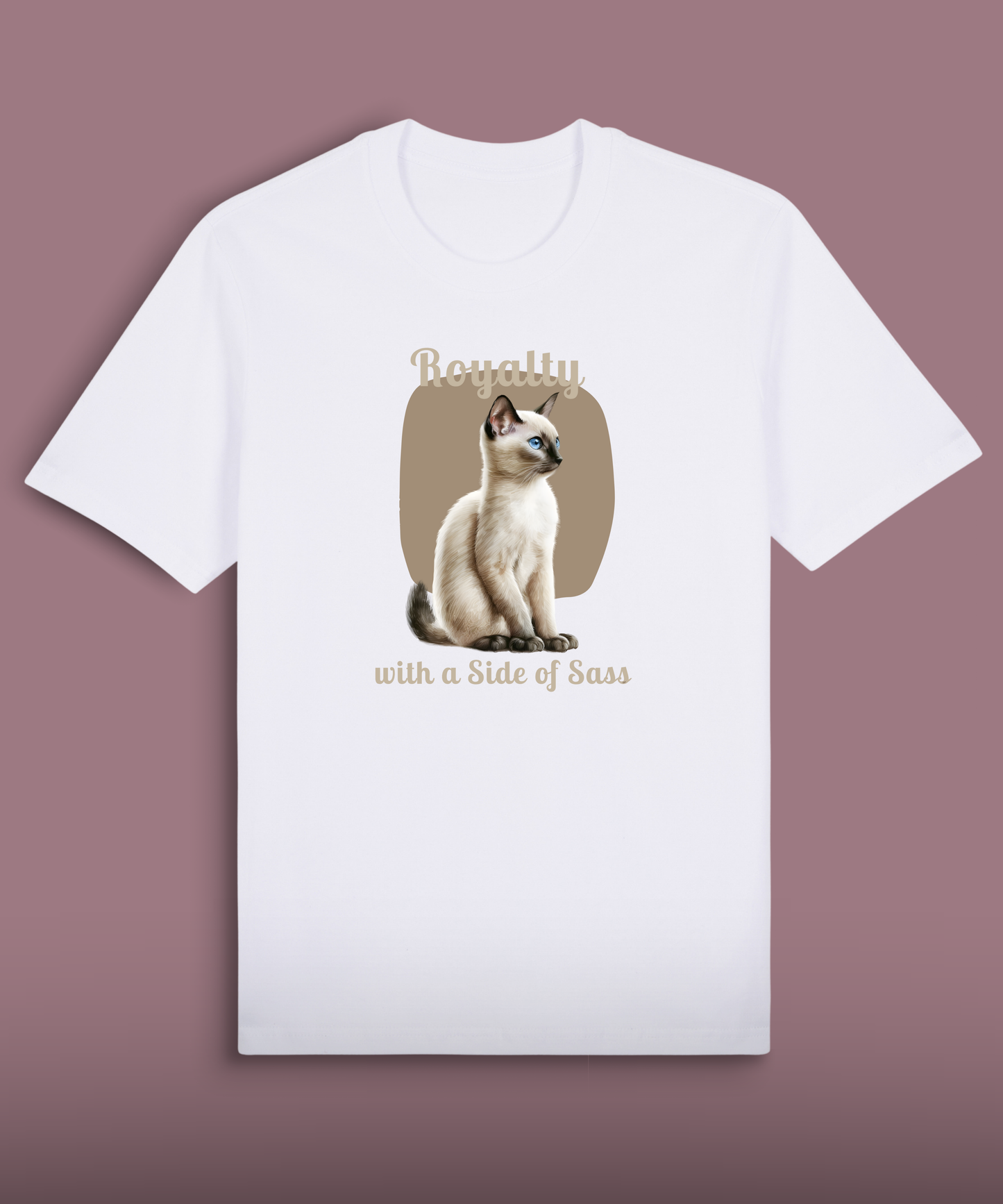 Royalty with a Side of Sass - Siamese