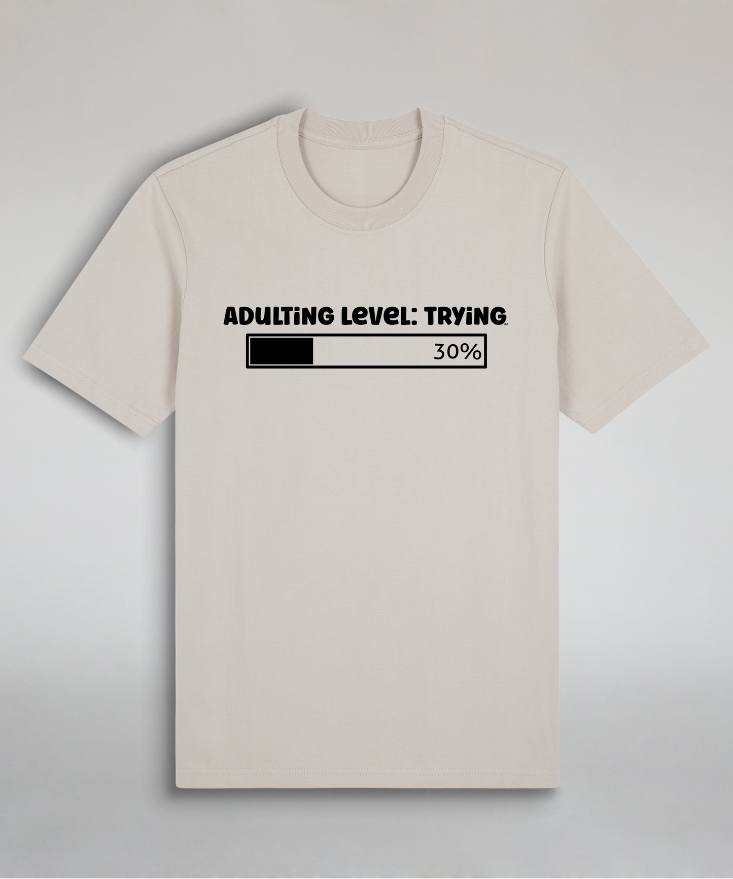 Adulting Level Trying
