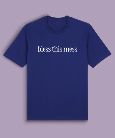 bless this mess