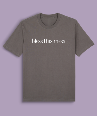 bless this mess