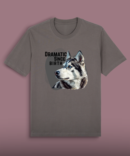Dramatic Since Birth - Husky Side View