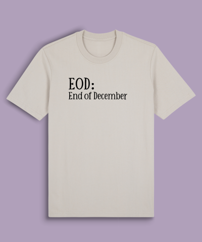 EOD: End of December