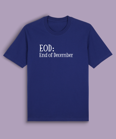 EOD: End of December