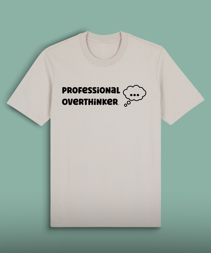 Professional Overthinker