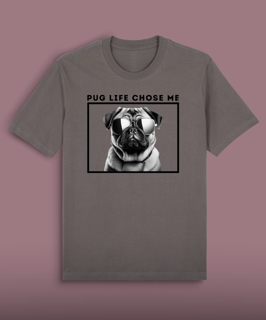 Pug Life Chose Me - Black Pug