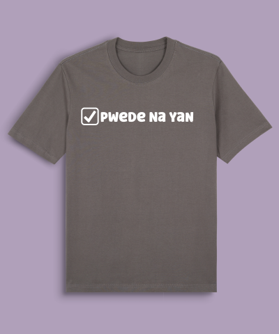 Pwede Na Yan