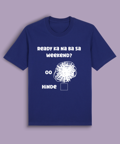 Ready ka na ba sa weekend?