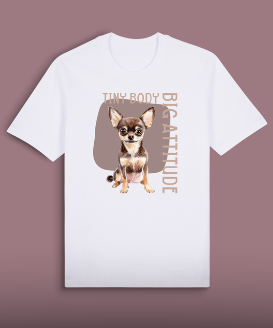 Tiny Body Big Attitude - Brown Chihuahua